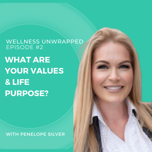 What are your values and life purpose? artwork