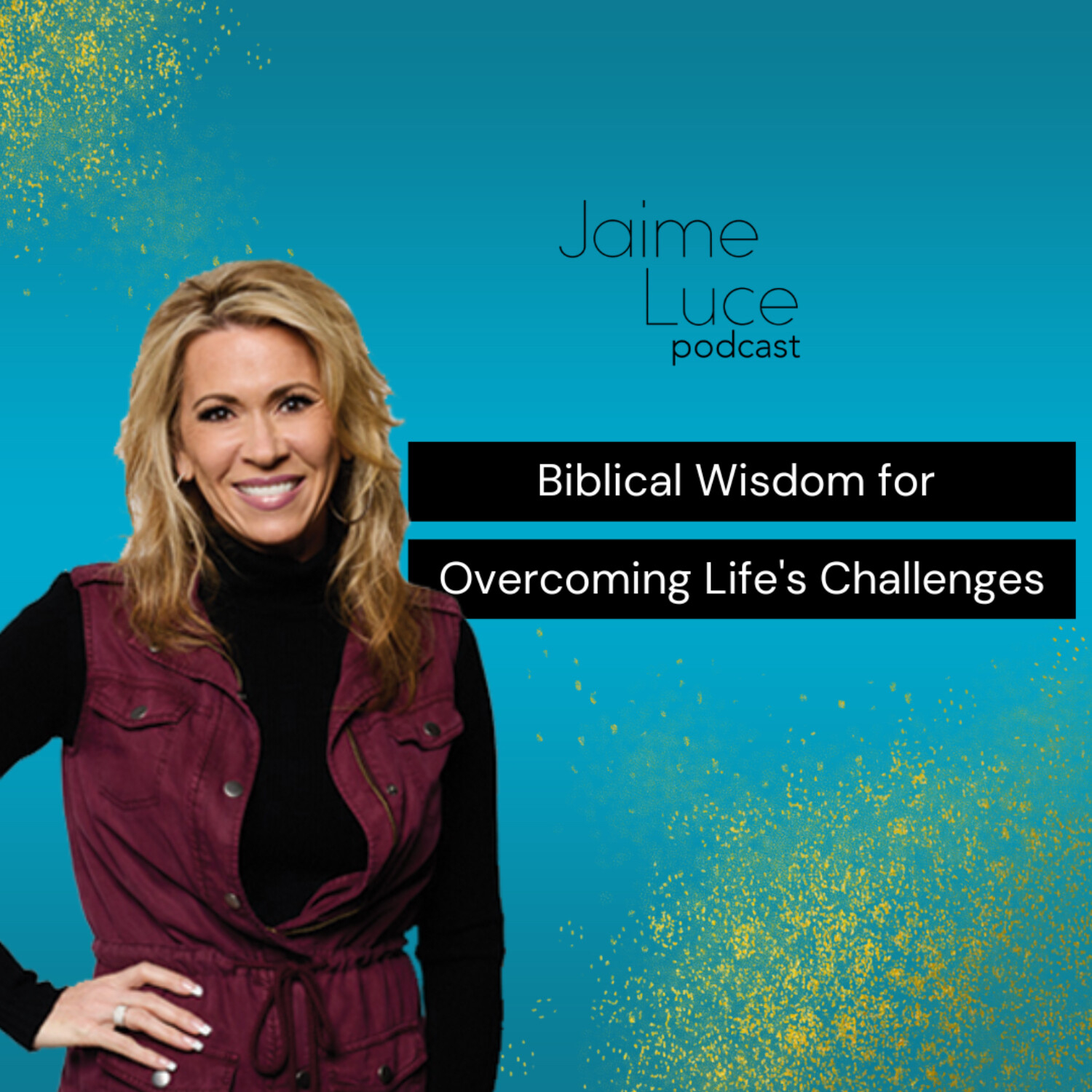 Biblical Wisdom for Overcoming Life's Challenges