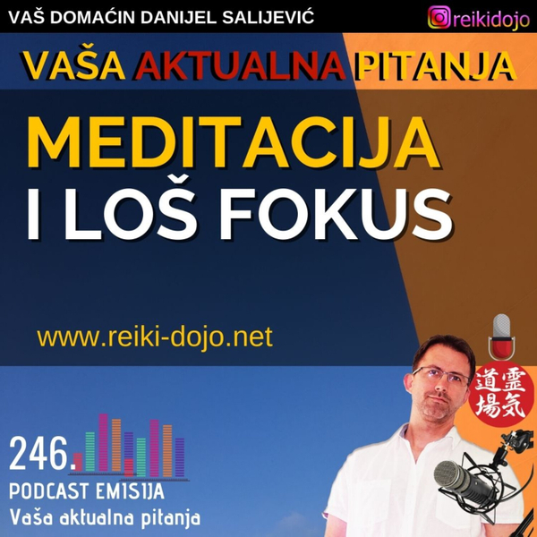Meditacija i loš fokus - Vap18-Ep246 artwork