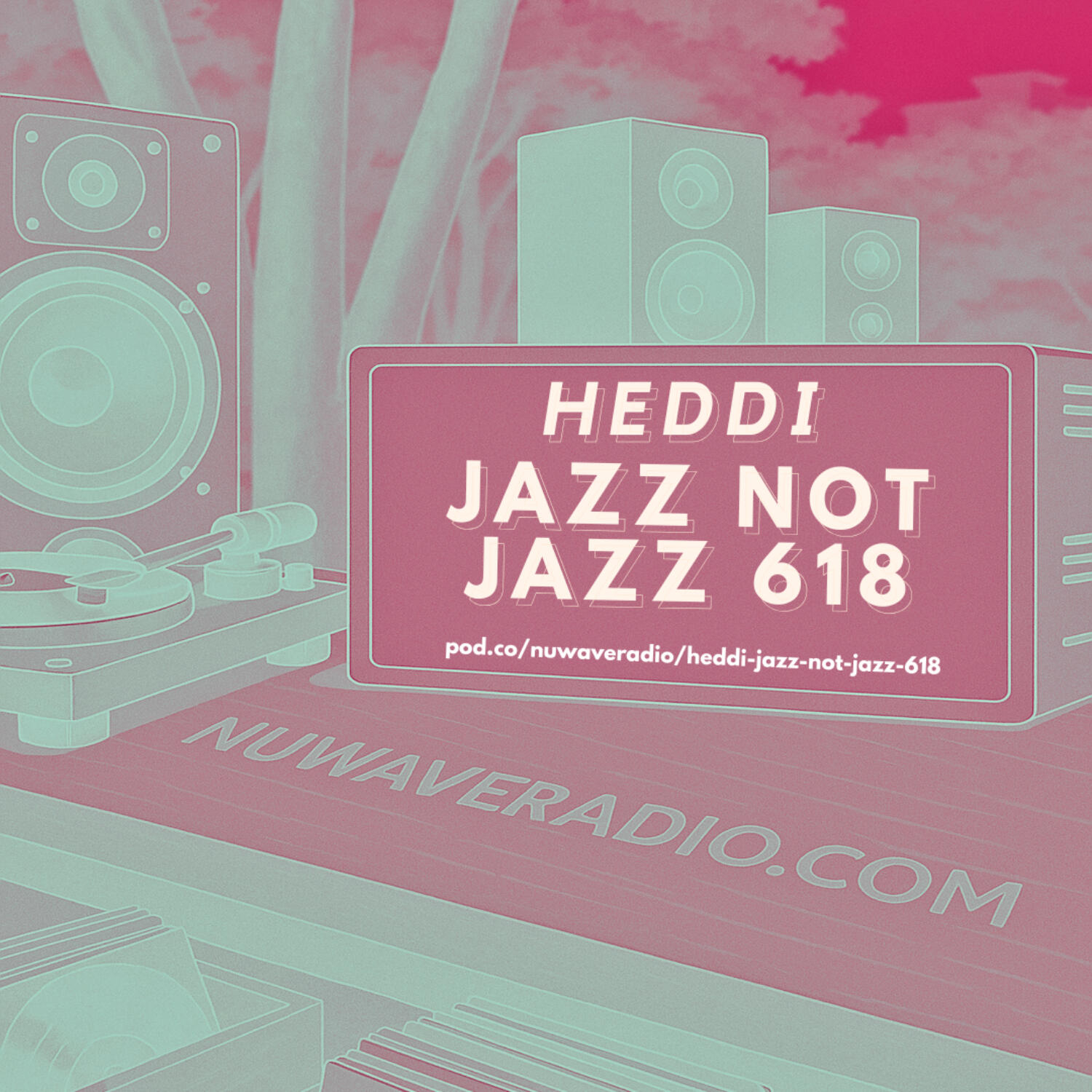 Heddi - Jazz Not Jazz 618