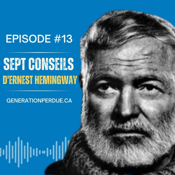 Sept conseils d'Ernest Hemingway artwork