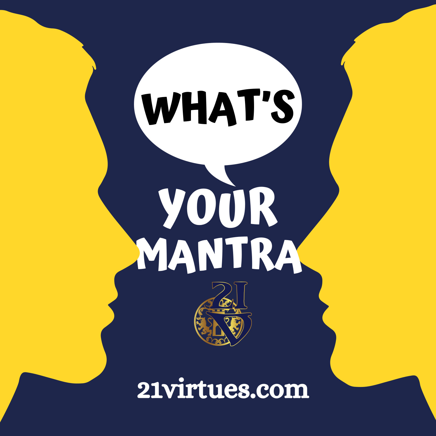 21 Virtues - The Path Of The Spiritual Warrior