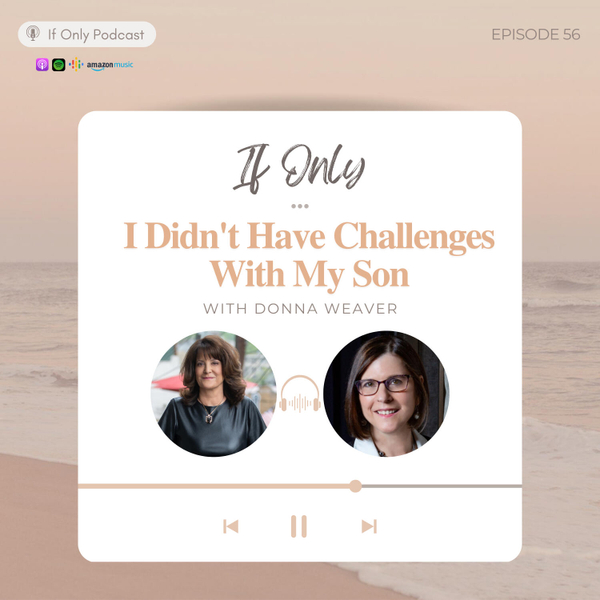If Only I Didn't Have Challenges With My Son artwork