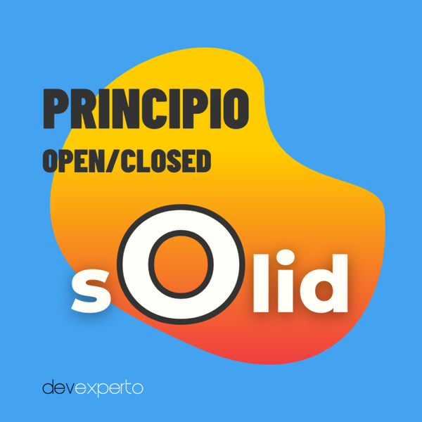 2️⃣ Principio OPEN/CLOSED 👉 ¡Con Ejemplos! 😱 Imposible Aplicarlo [SOLID]| EP 092 artwork