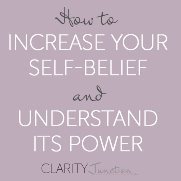 0002 - How to Increase Your Self-Belief & Understand Its Power artwork