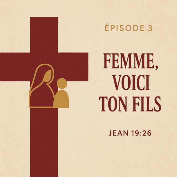 Fils, voici ta mère et vice et versa artwork