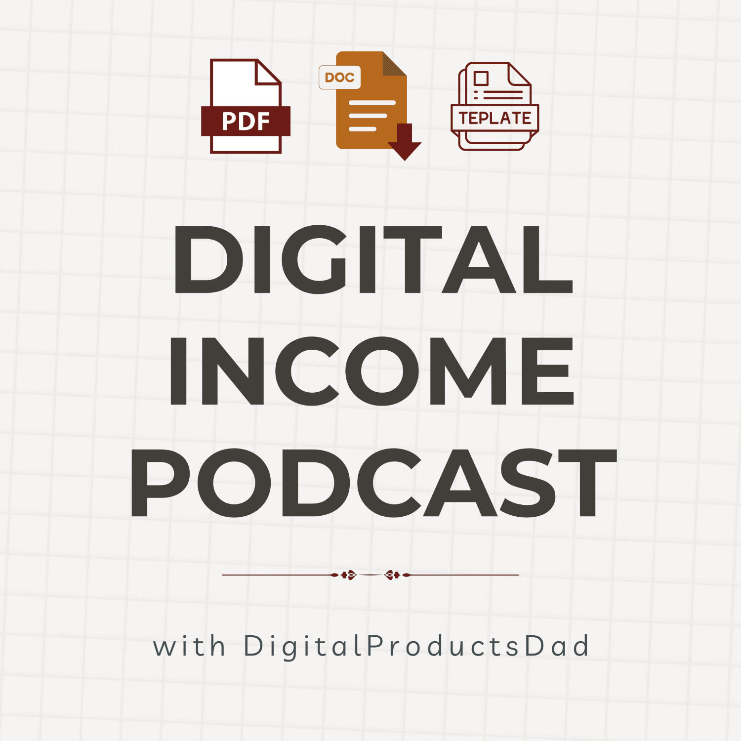 Digital Income Podcast