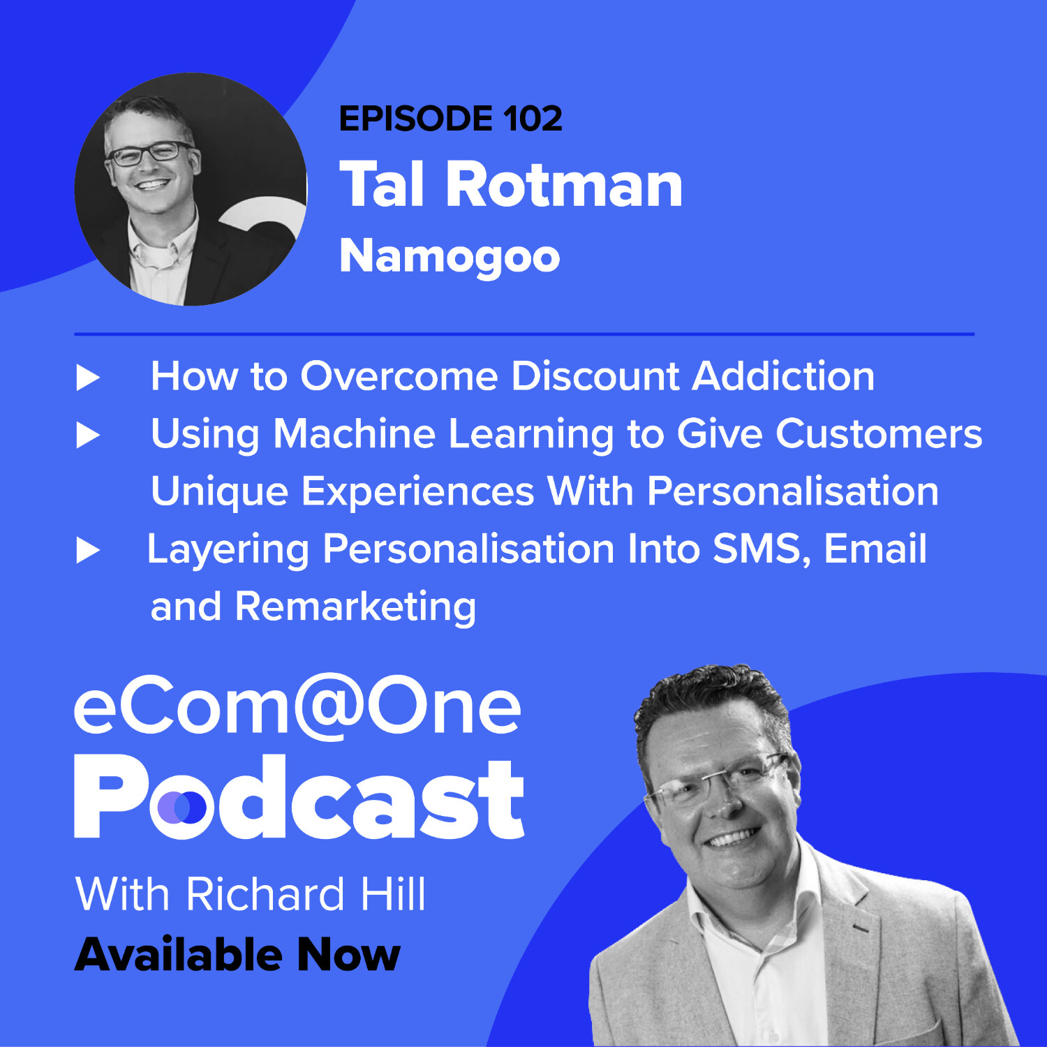 eCom@One with Richard Hill