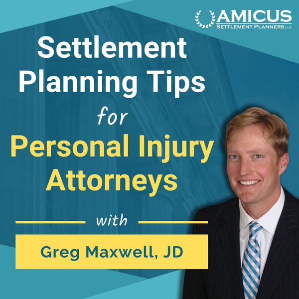Settlement Planning Tips for Personal Injury Attorneys artwork