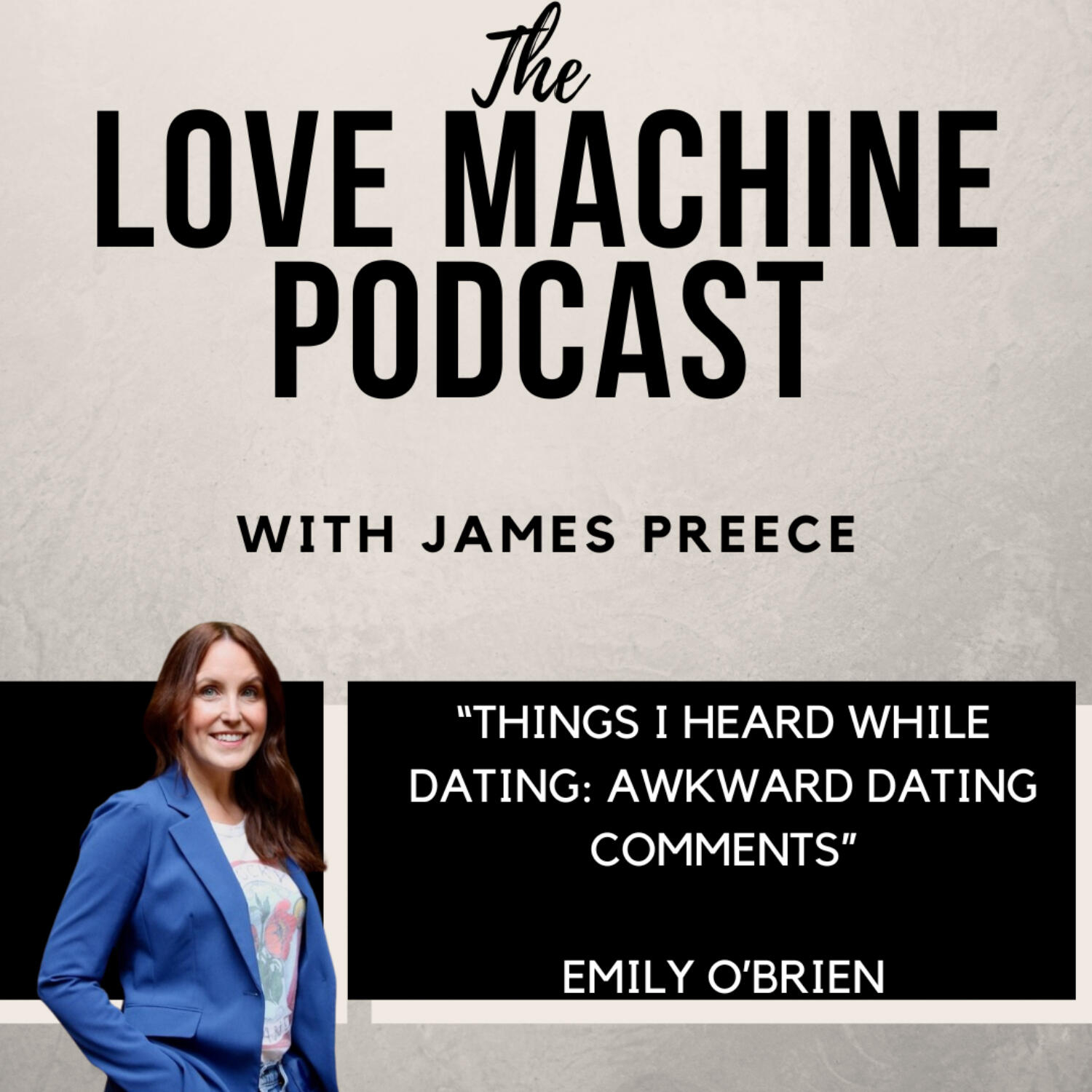 Love Machine with James Preece