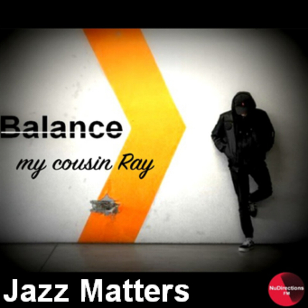 Balance - Jazz Matters – August 2021 Mix artwork