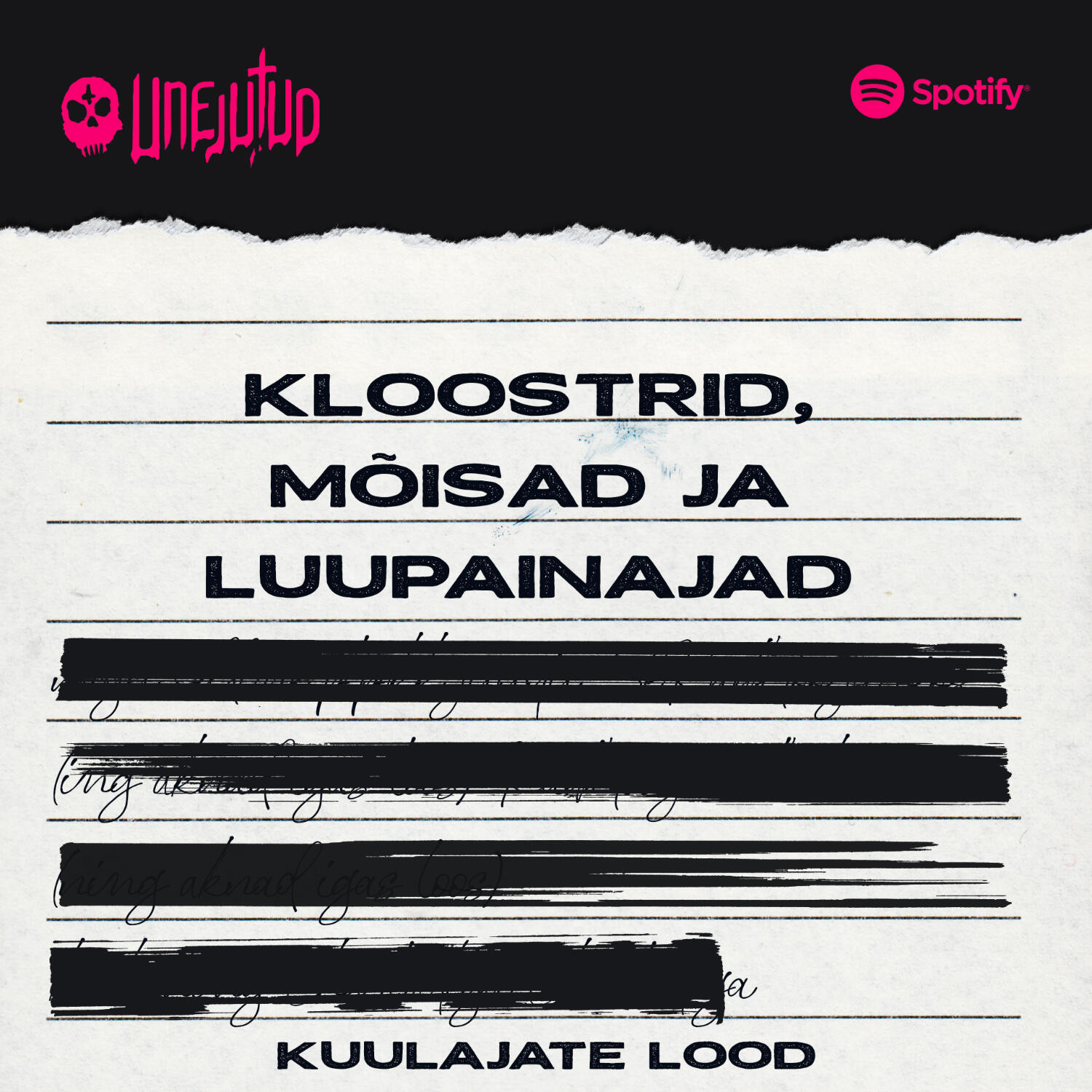 Unejutud: Kuulajate lood - Kloostrid, Mõisad ja luupainajad