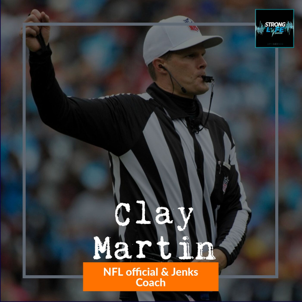 Impact with Clay Martin, NFL Official & Jenks Coach _Ep 15 artwork