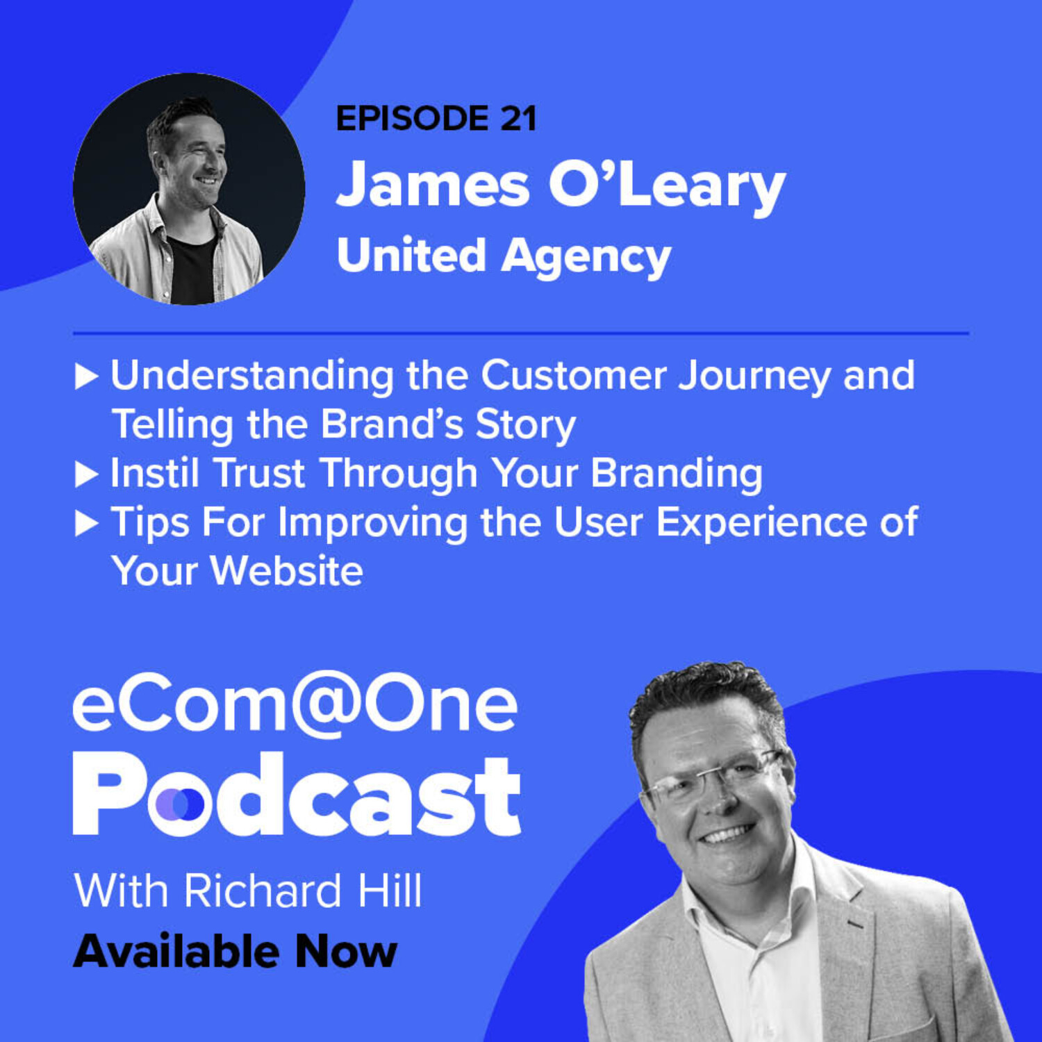 Ep 21: James O'Leary - The Relationship Between User Experience and Design episode artwork