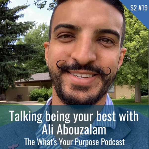 Ali Abouzalam and Being Your Best