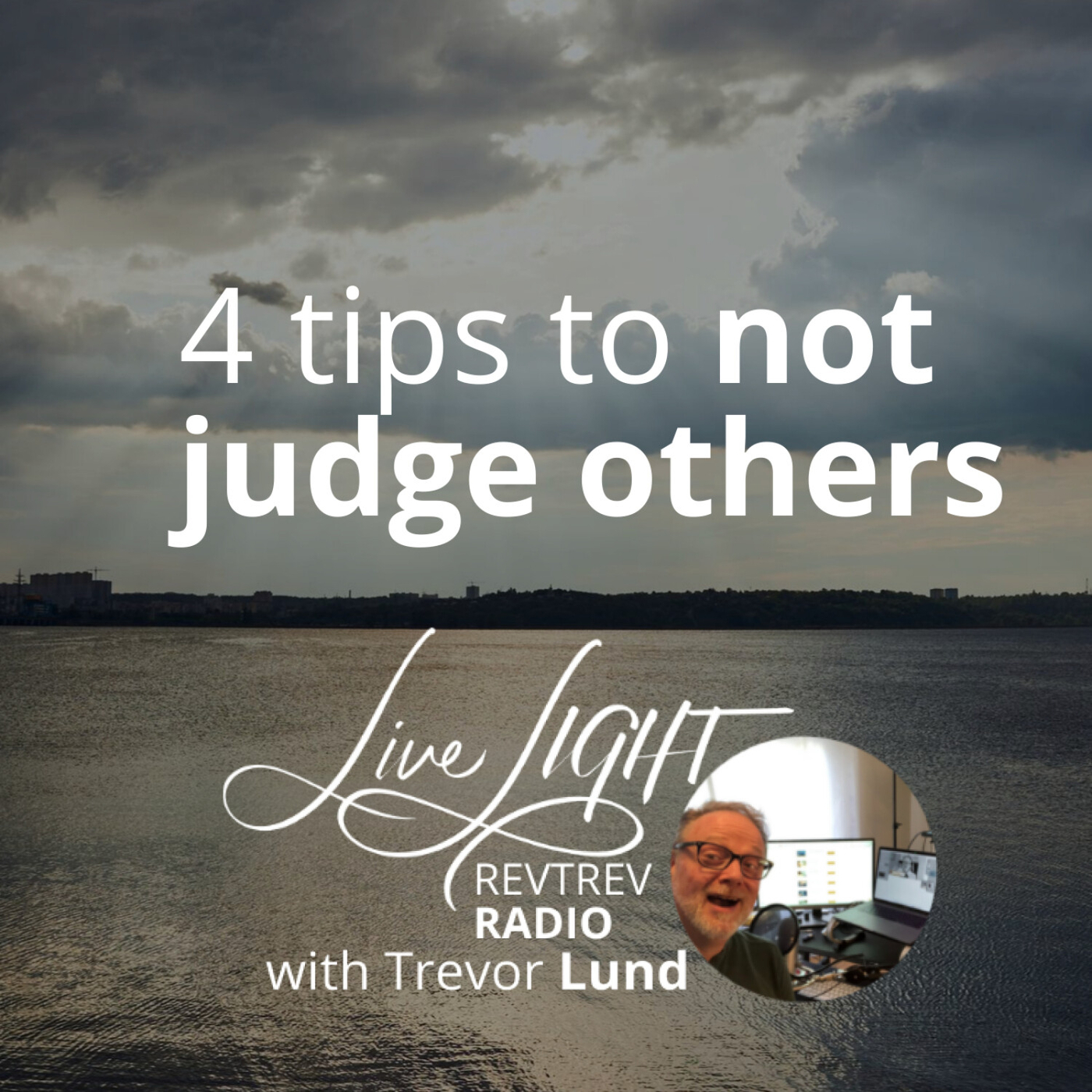 4 Tips to Stop Judging Others
