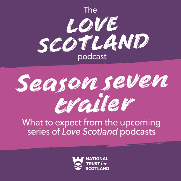 Love Scotland season seven trailer artwork