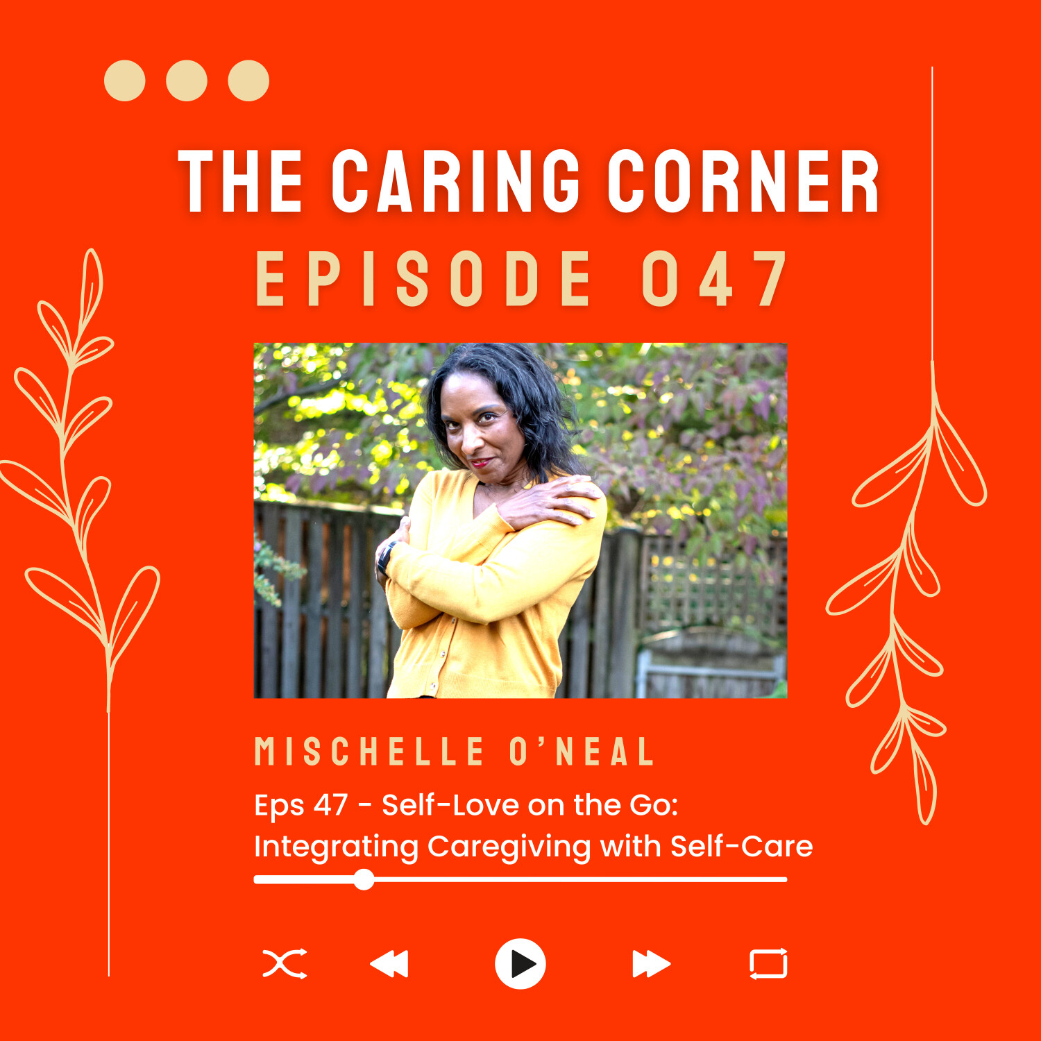Self-Love on the Go: Integrating Caregiving with Self-Care