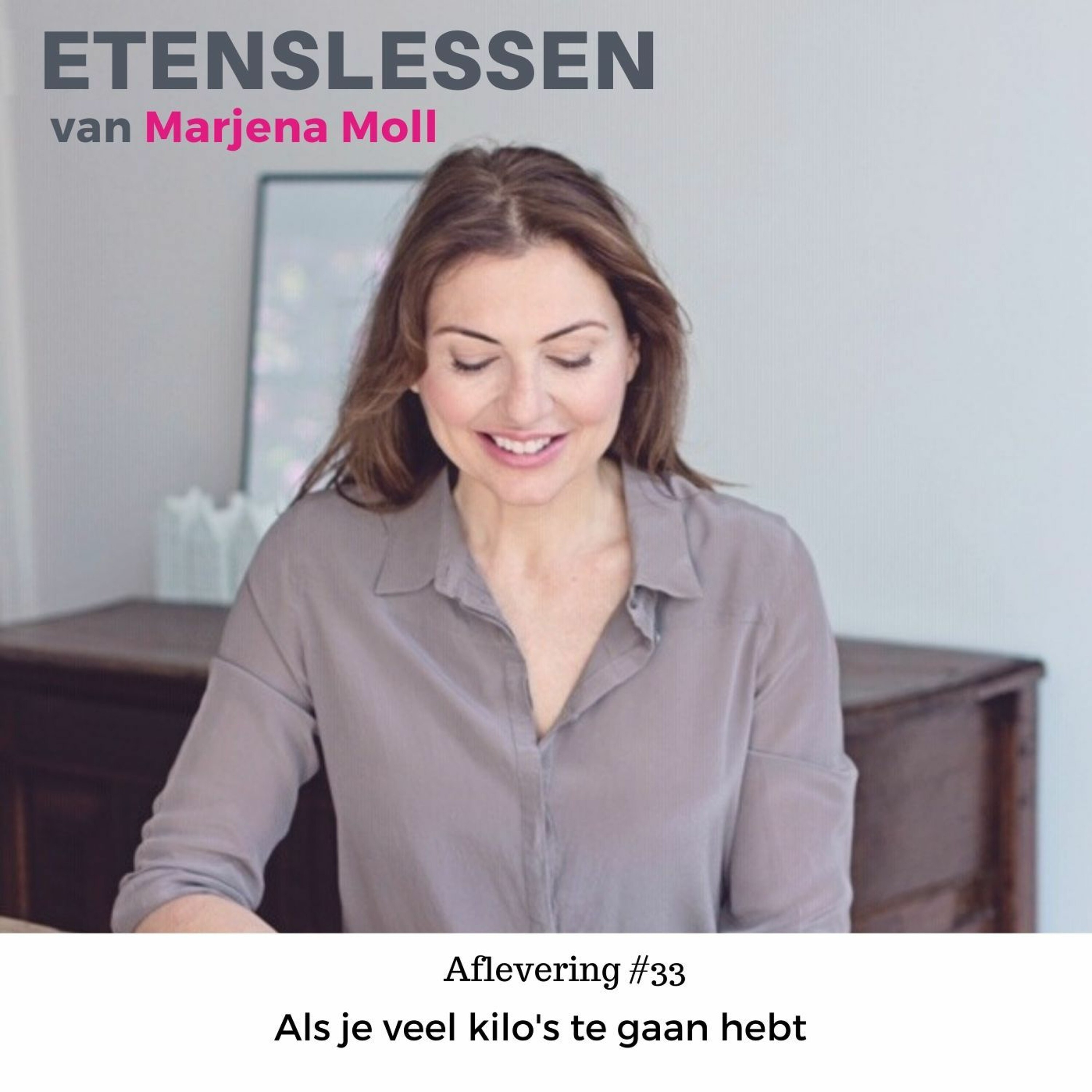 Afvallen met Etenslessen van Marjena Moll