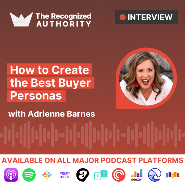 How to Create the Best Buyer Personas with Adrienne Barnes artwork