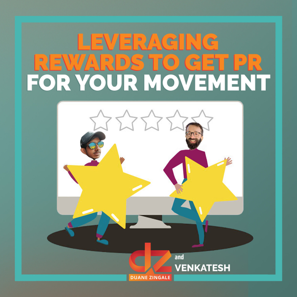 MYMS 61: Leveraging rewards to get PR for your movement with Venkatesh artwork