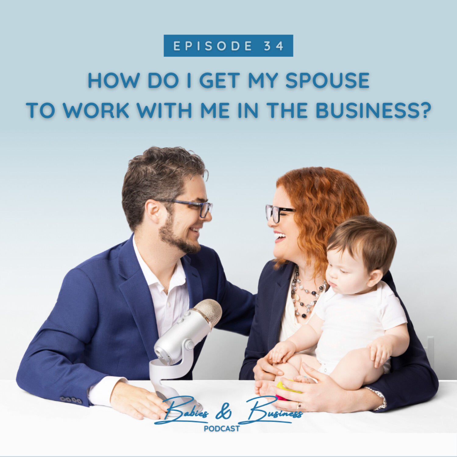 Babies & Business Podcast