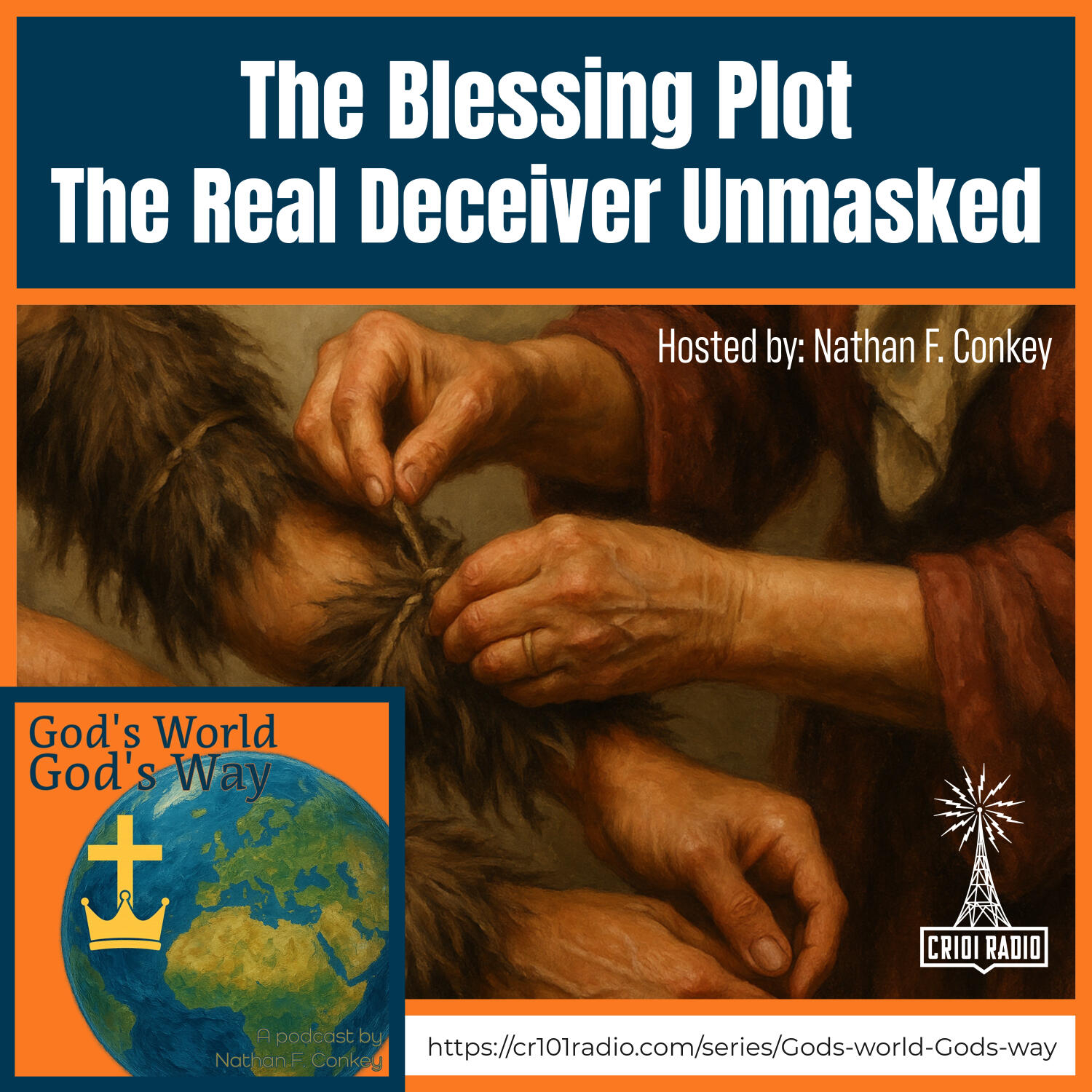 God\'s World, God\'s Way