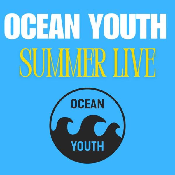 Ocean Youth Summer Live artwork
