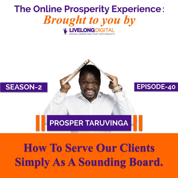 How To Serve Our Clients Simply As  A Sounding Board. artwork
