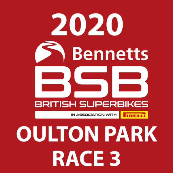 British Superbikes Race 3 - Oulton Park 2020 artwork