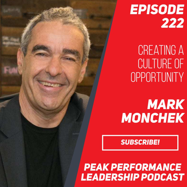 Creating a Culture of Opportunity | Mark Monchek - Peak Performance ...
