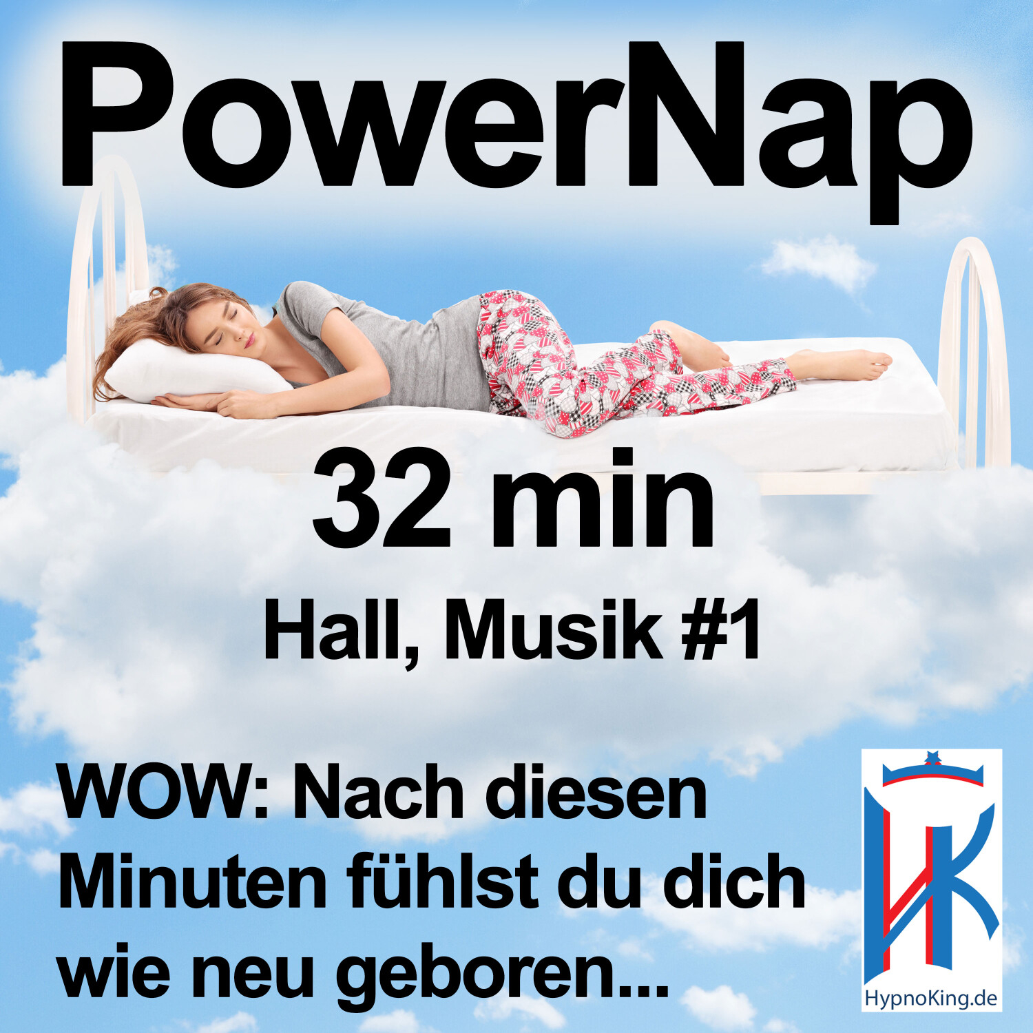 Power Nap 32 min deutsch mit Hall 📢Original HypnoKing®✅﻿ Musik #1: Schlafquickie, Mittagsschlaf