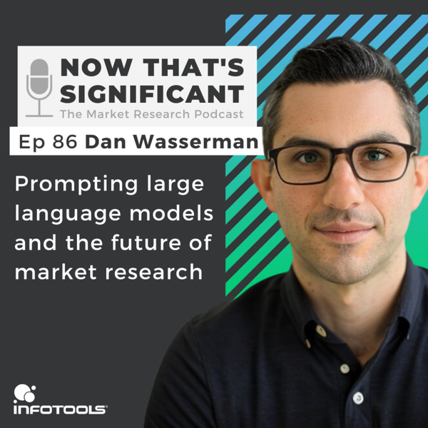 Dan Wasserman on prompting large language models and the future of market research  artwork