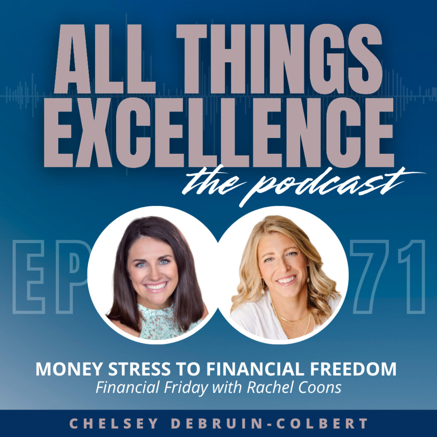 All Things Excellence