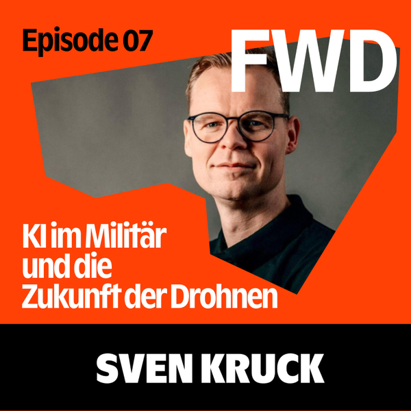 KI im Militär - Wie Drohnen die Zukunft gestalten mit Sven Kruck artwork