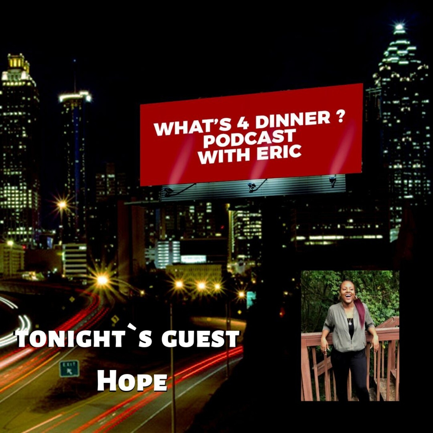 What`s 4 Dinner ? with your host Eric