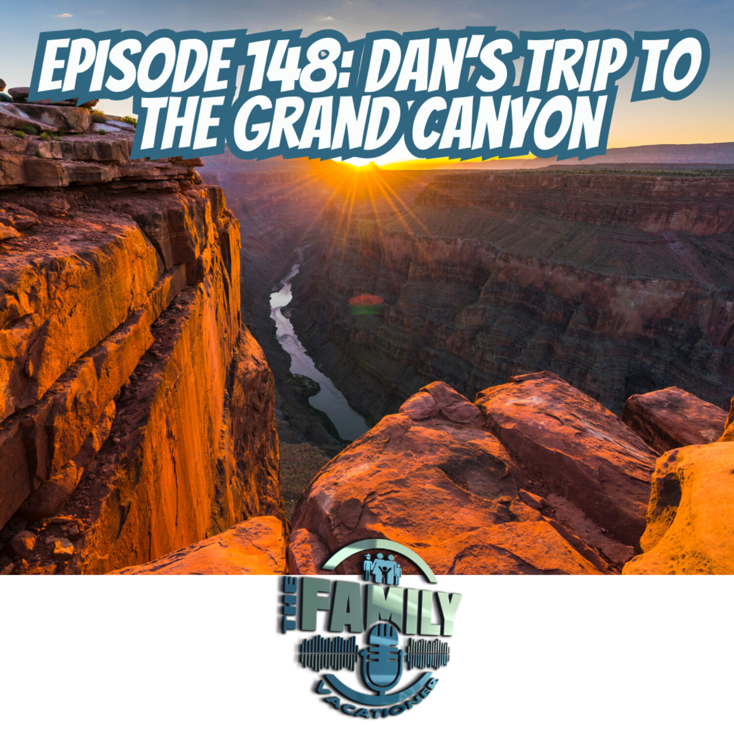 Dan’s Trip to the Grand Canyon