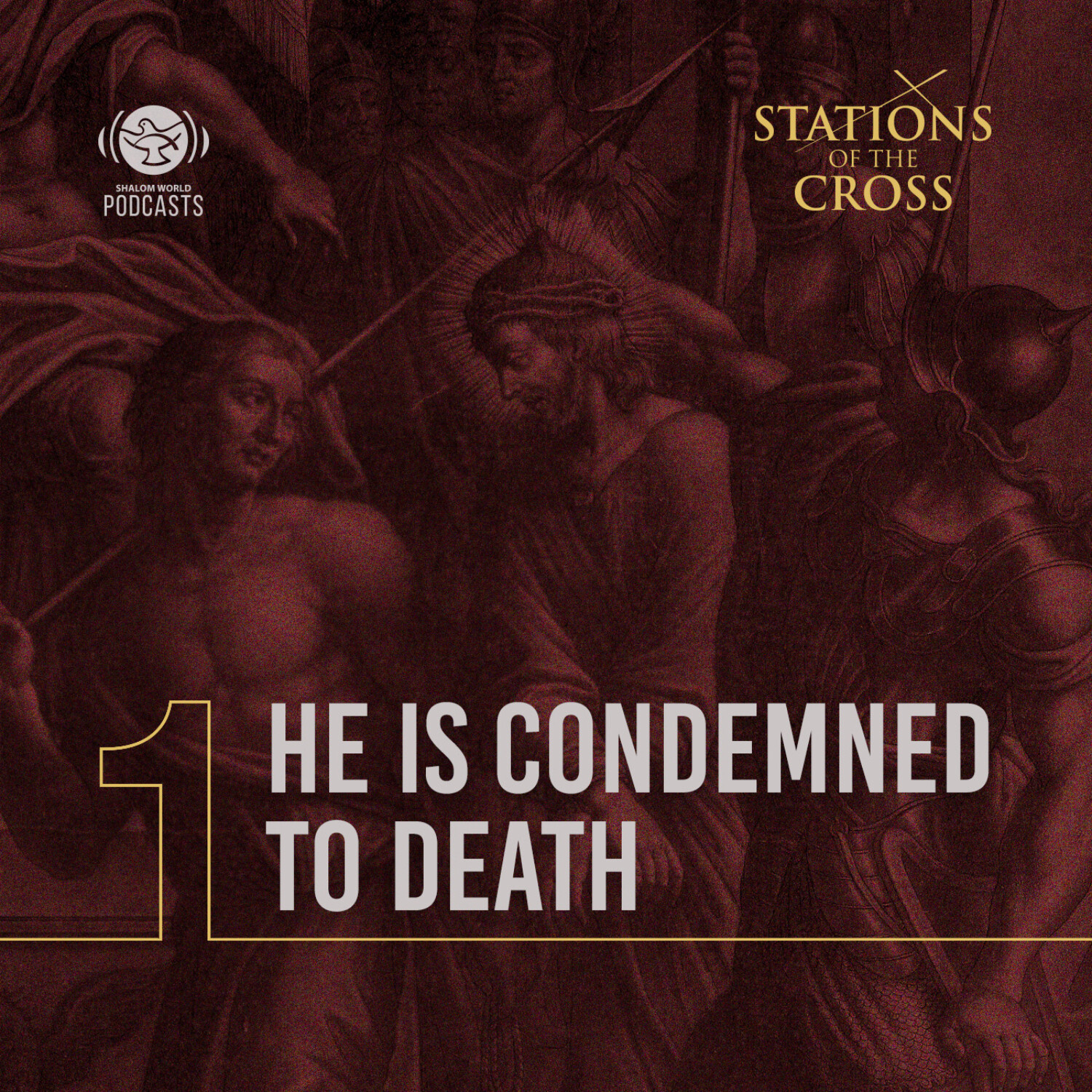 Station One - He is Condemned to Death episode artwork