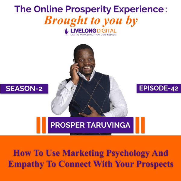 How To Use Marketing Psychology And Empathy To Connect With Your Prospects artwork