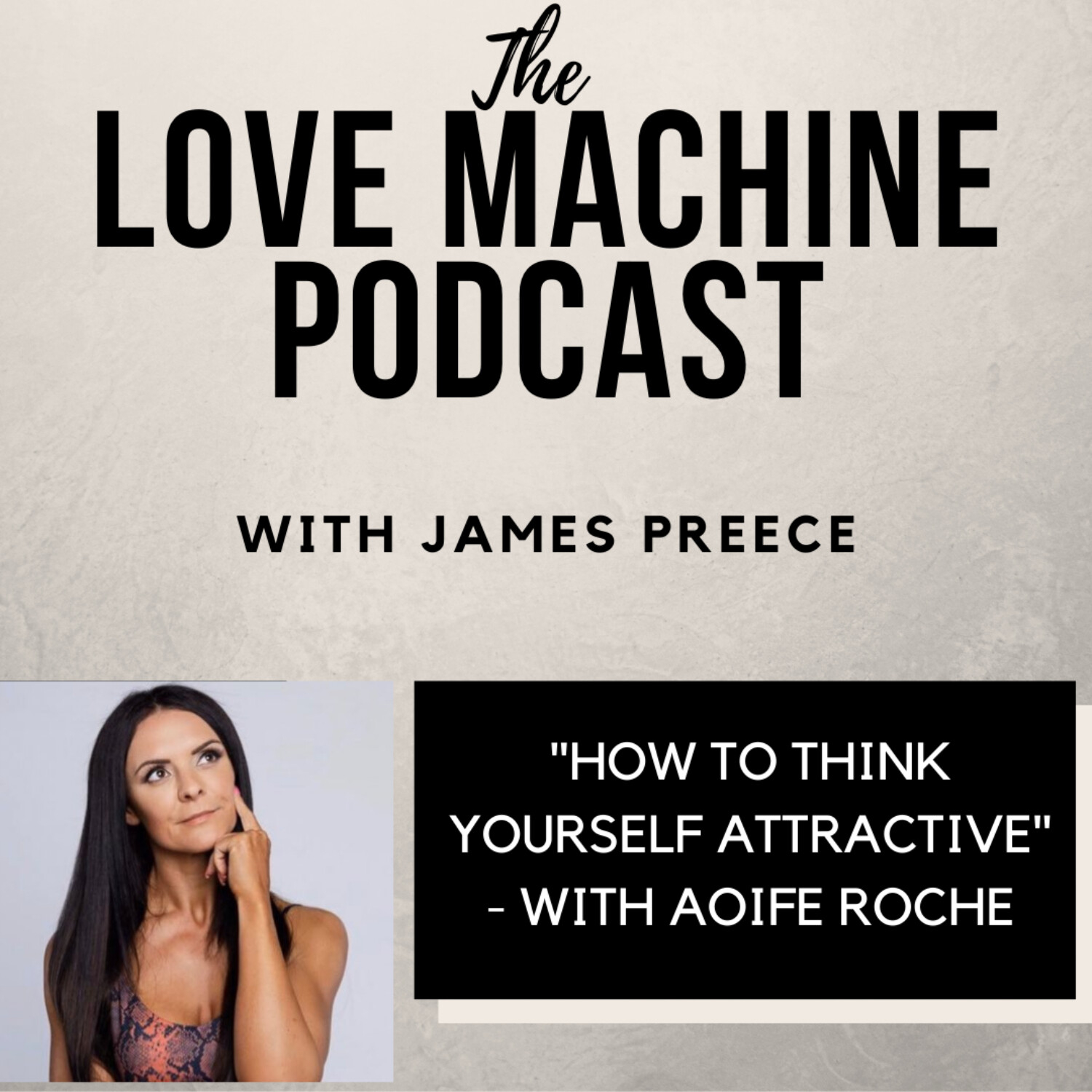 Love Machine with James Preece
