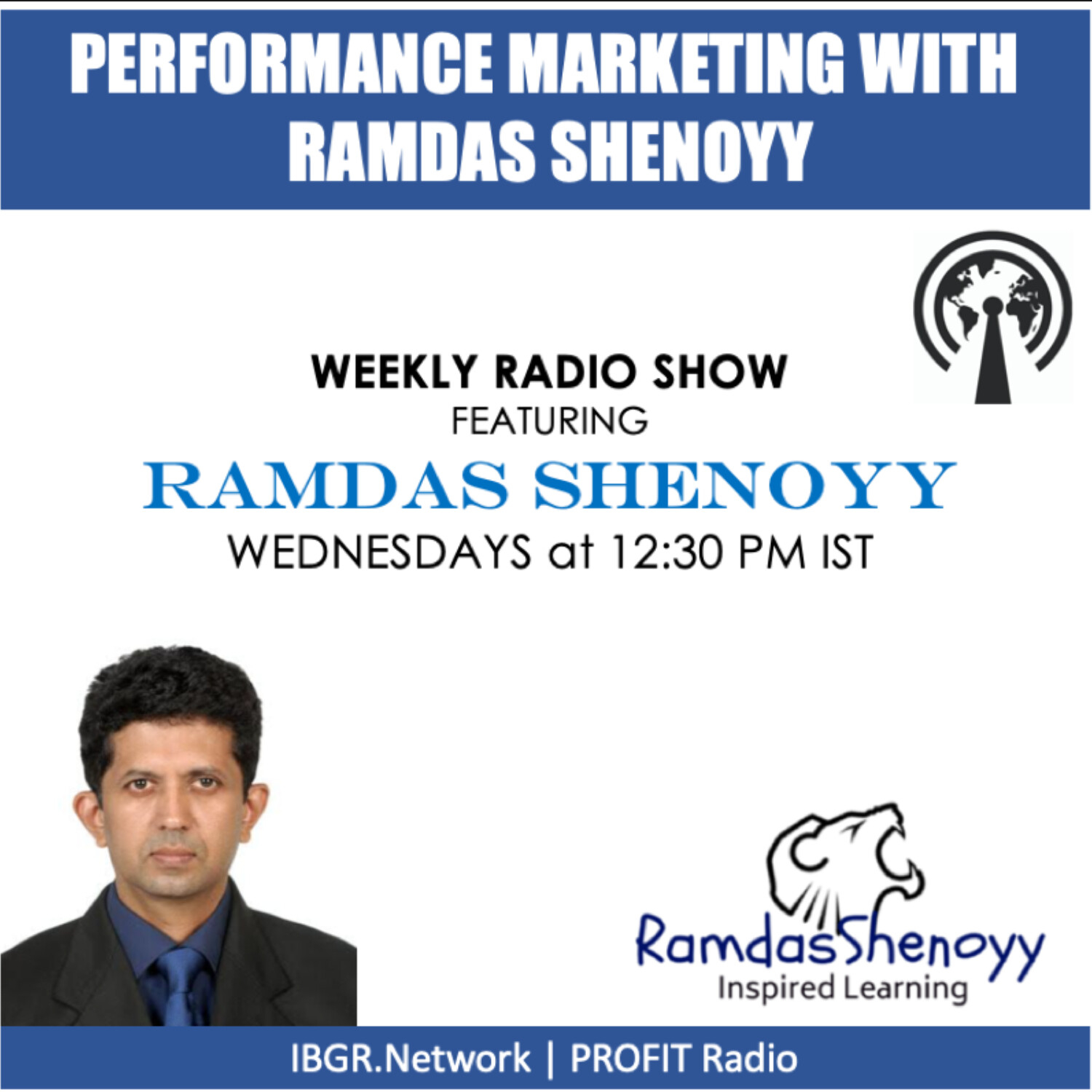 Performance Marketing with Ramdas Shenoyy