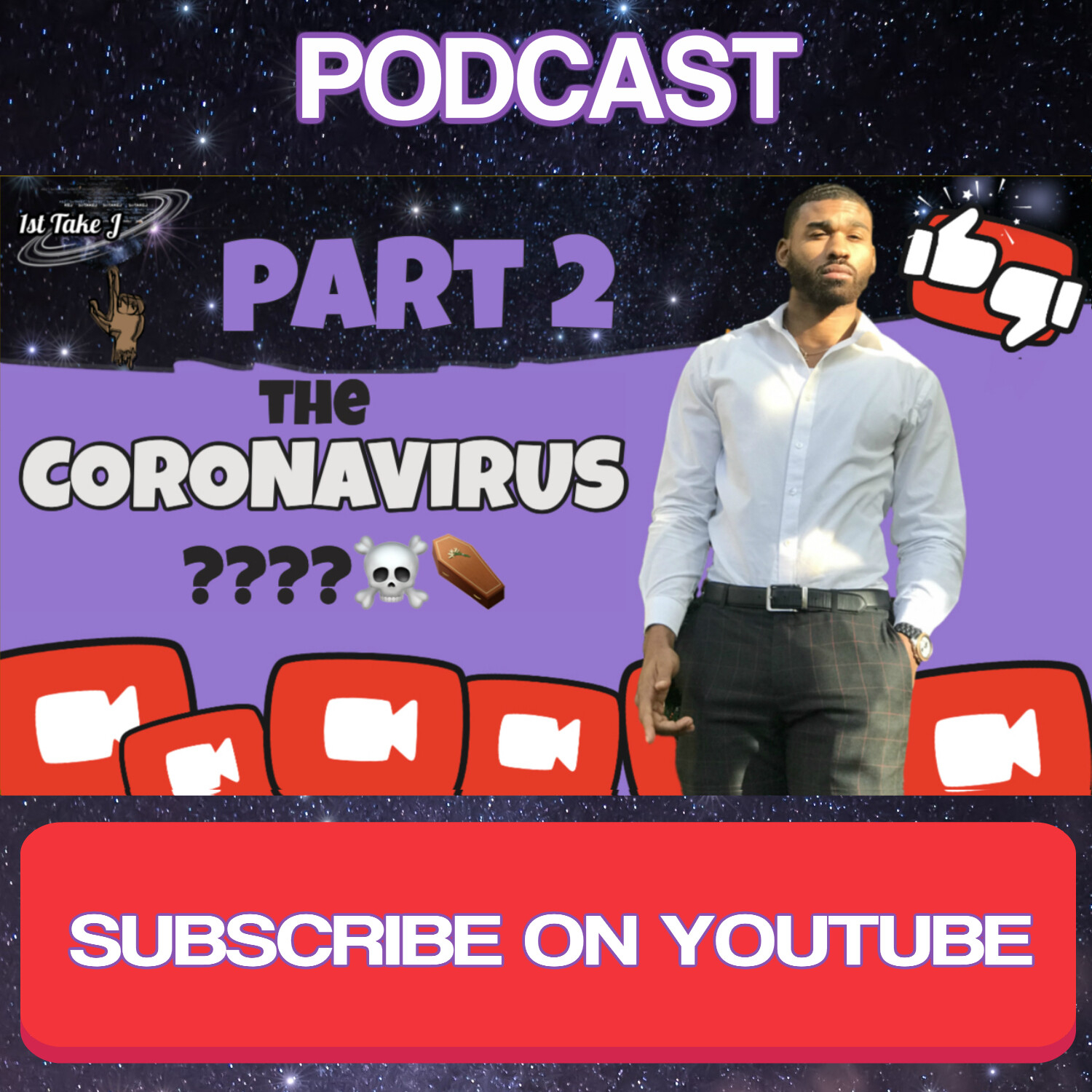 CoronaVirus PT2 episode artwork