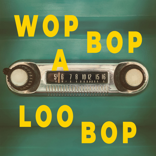 Wop Bop A Loo Bop vom 11. August 2025 artwork
