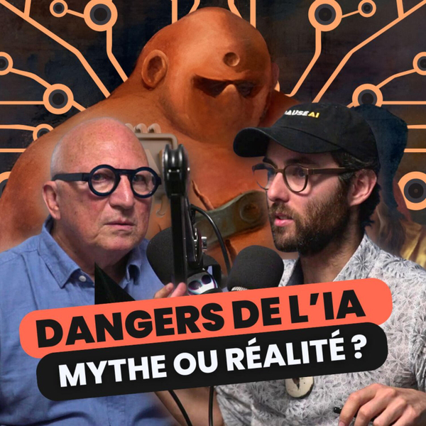 Débat | Jean-Gabriel Ganascia & Maxime Fournes - Dangers de l'IA : Mythe ou réalité ? artwork