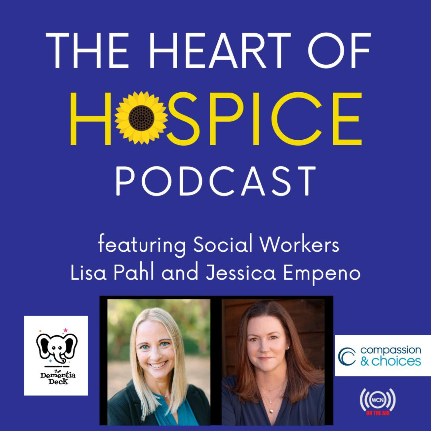 The Heart of Hospice Podcast