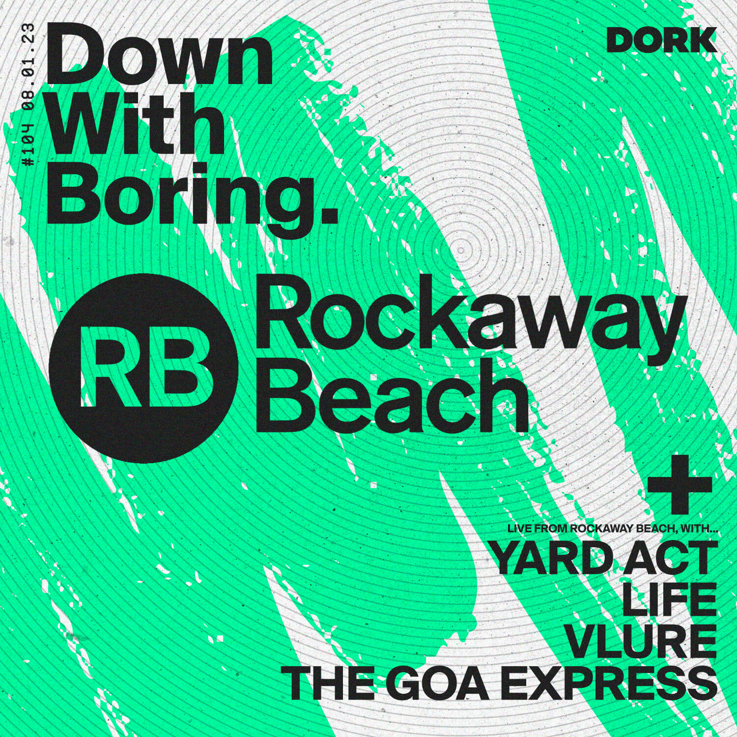 cover of episode Down With Boring #0104: Rockaway Beach