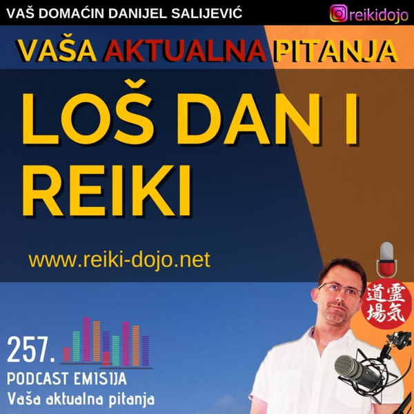 Loš dan i reiki - Vap21-Ep257 artwork