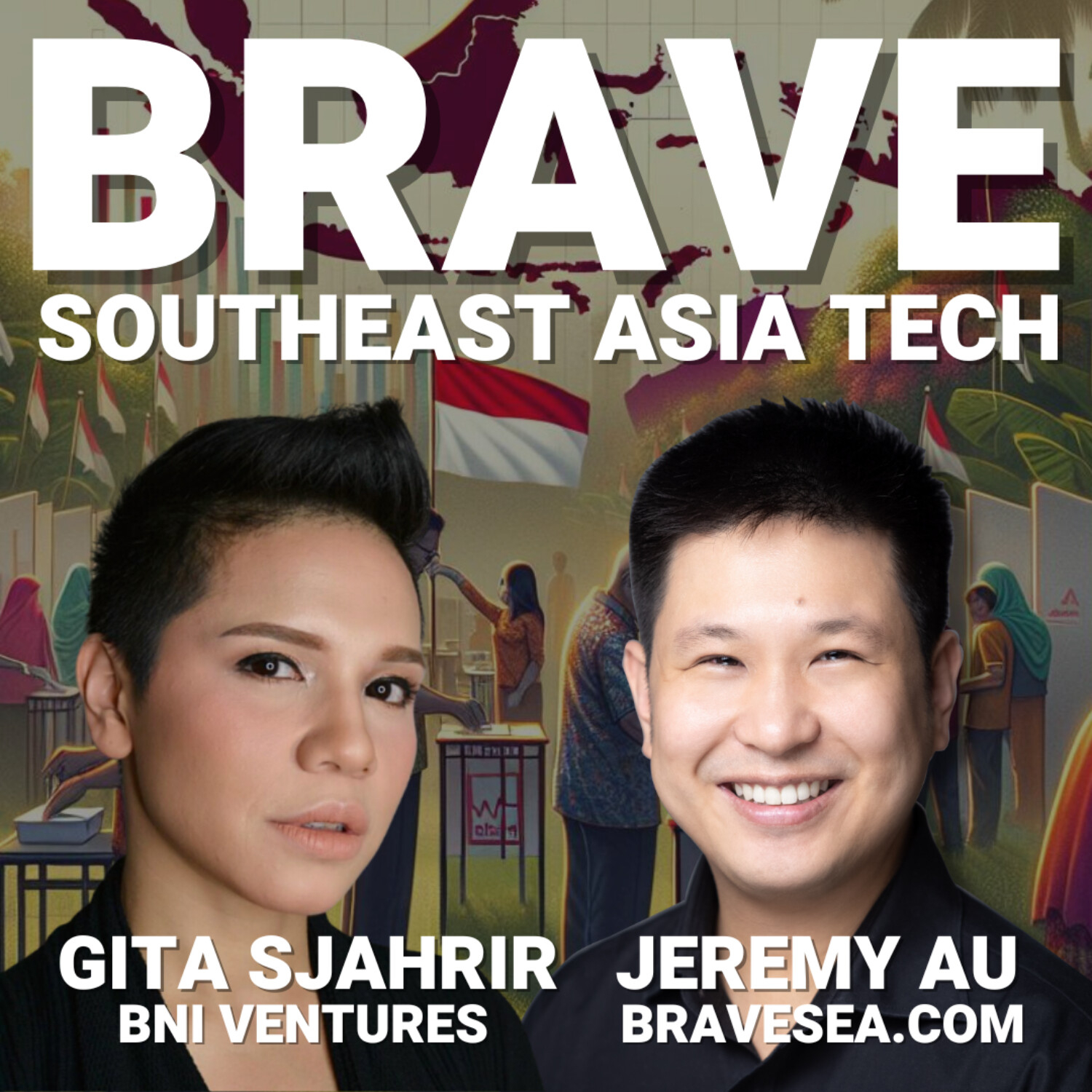 BRAVE (Bahasa Indonesia) Teknologi Asia Tenggara: Singapura, Indonesia, Vietnam, Filipina, Thailand & Malaysia Perusahaan Rintisan, Pendiri Dan Modal Ventura VC