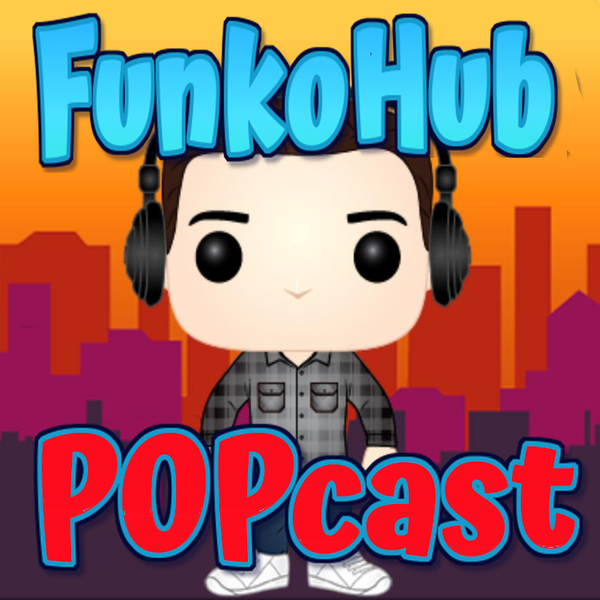The Funkohub POPcast-Episode 3 | No Jokers artwork