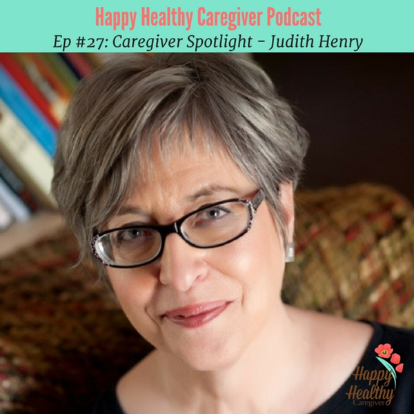 The Dutiful Daughter - Judith Henry Caregiver Spotlight artwork